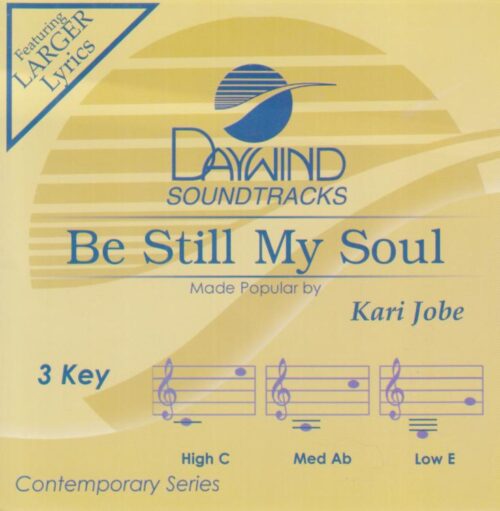 614187501221 Be Still My Soul