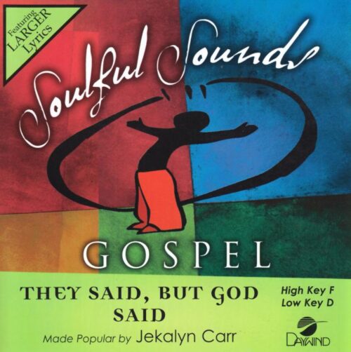 614187506820 They Said But God Said