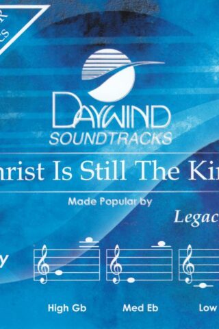 614187535424 Christ Is Still King