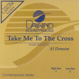 614187763124 Take Me To The Cross