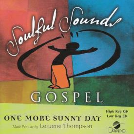 614187883129 One More Sunny Day