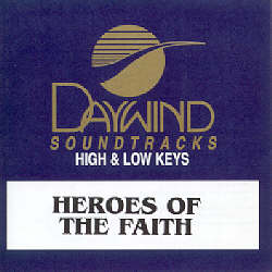 614187888025 Heroes Of The Faith