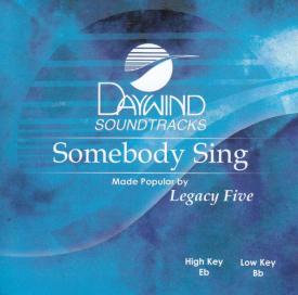 614187924525 Somebody Sing