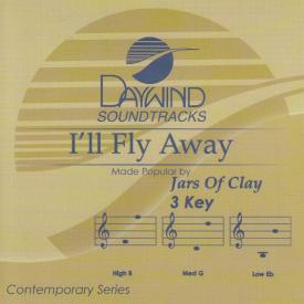 614187994627 I'll Fly Away