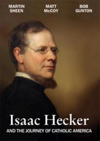 727985017556 Isaac Hecker And The Journey Of Catholic America (DVD)