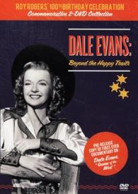 727994755227 Dale Evans : Beyond The Happy Trials (DVD)
