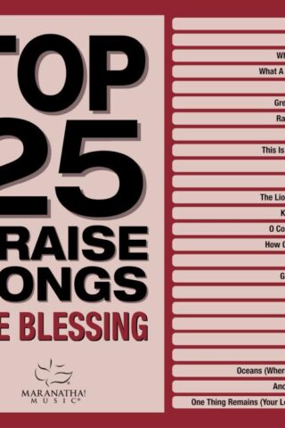 738597272721 Top 25 Praise Songs The Blessing