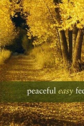 792755541326 Peaceful Easy Feeling