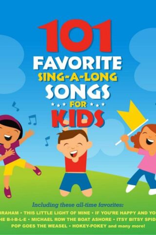 792755587522 101 Favorite Sing-A-Long Songs for Kids