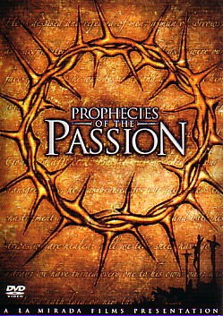 804671200598 Prophecies Of The Passion (DVD)