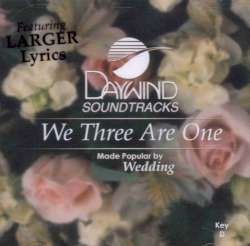 975131152426 We Three Are One