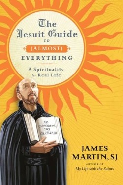 9780061432682 Jesuit Guide To Almost Everything