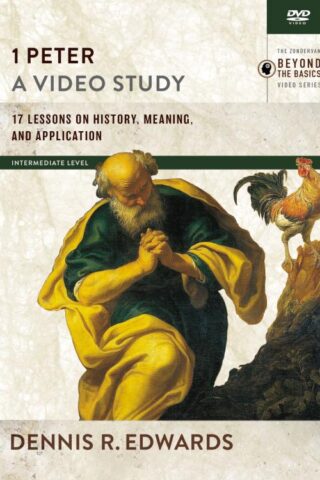 9780310093572 1 Peter A Video Study (DVD)
