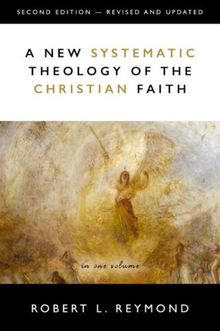 9780310108955 New Systematic Theology Of The Christian Faith