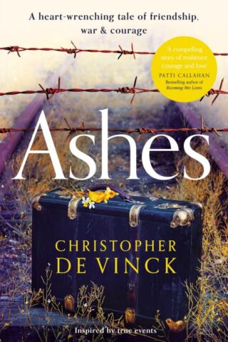 9780310111986 Ashes : A Heat Wrenching Tale Of Friendship War And Courage