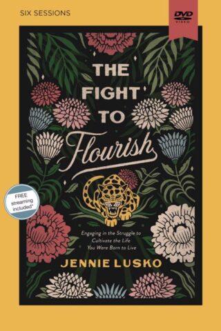 9780310112501 Fight To Flourish Video Study (DVD)