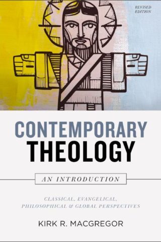 9780310113720 Contemporary Theology An Introduction Revised Edition (Revised)