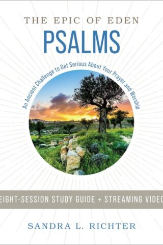 9780310120520 Psalms Bible Study Guide Plus Streaming Video An Ancient Challenge To Get S (Stu