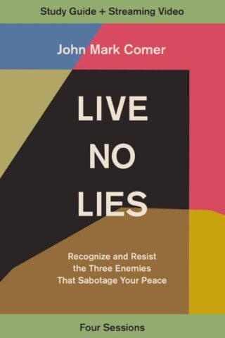 9780310143277 Live No Lies Study Guide Plus Streaming Video (Student/Study Guide)