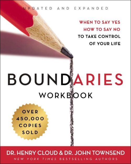 9780310352778 Boundaries Workbook : When To Say Yes How To Say No To Take Control Of Your (Wor