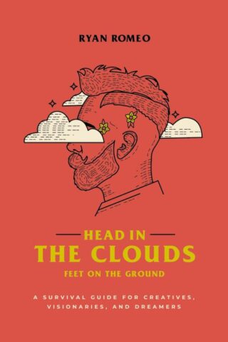 9780310358169 Head In The Clouds Feet On The Ground