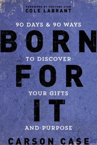 9780310767350 Born For It