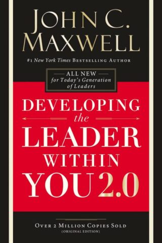 9780718073992 Developing The Leader Within You 2.0 (Anniversary)