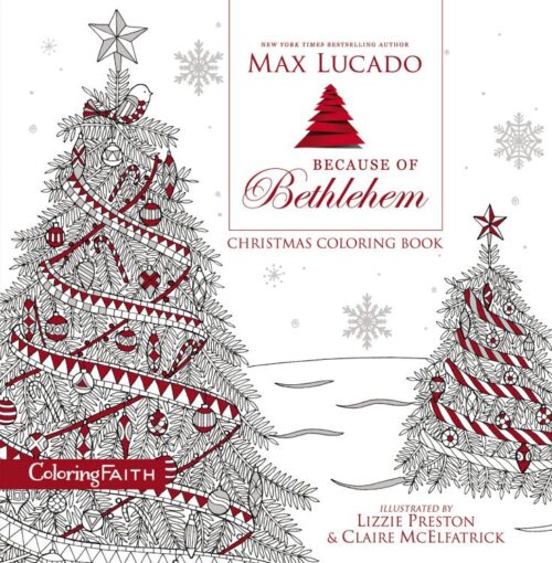 9780718089788 Because Of Bethlehem Christmas Coloring Book