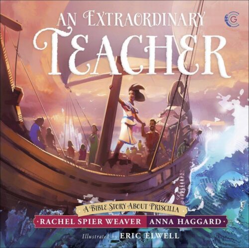 9780736970815 Extraordinary Teacher : A Bible Story About Priscilla