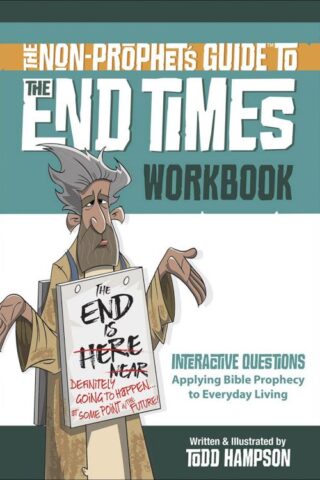 9780736980258 Non Prophets Guide To The End Times Workbook (Workbook)