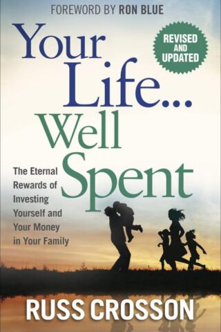 9780736982108 Your Life Well Spent (Revised)