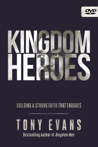 9780736984072 Kingdom Heroes : Building A Strong Faith That Endures (DVD)