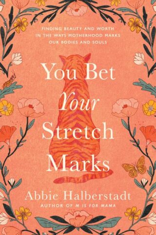 9780736986779 You Bet Your Stretch Marks