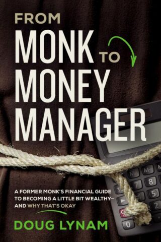 9780785223870 From Monk To Money Manager