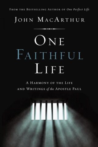 9780785229261 1 Faithful Life