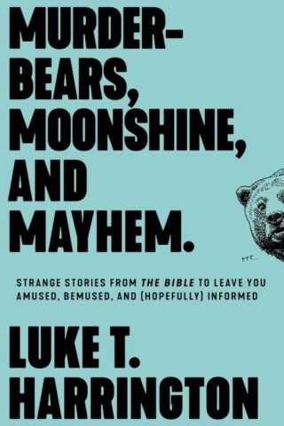 9780785234449 Murder Bears Moonshine And Mayhem