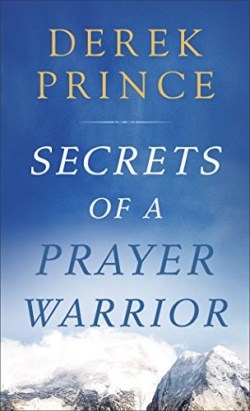 9780800729646 Secrets Of A Prayer Warrior (Reprinted)