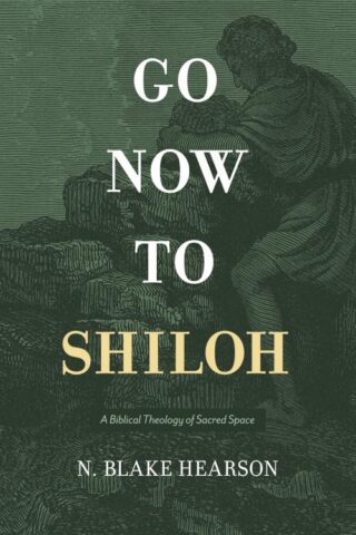 9780805448832 Go Now To Shiloh