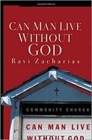 9780849945281 Can Man Live Without God