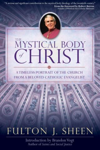 9780870612947 Mystical Body Of Christ
