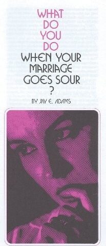 9780875520902 What Do You Do When Your Marriage Goes Sour 100 Pack