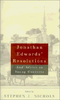 9780875521893 Jonathan Edwards Resolutions