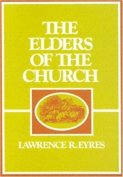 9780875522586 Elders Of The Church
