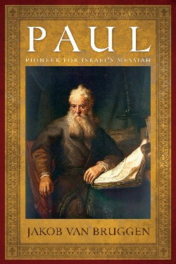 9780875526485 Paul : Pioneer For Israels Messiah