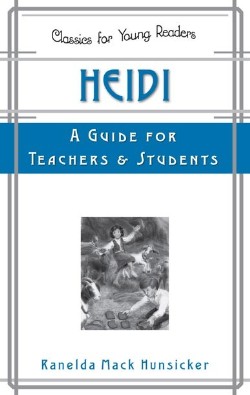 9780875527406 Heidi : A Guide For Teachers And Students (Student/Study Guide)