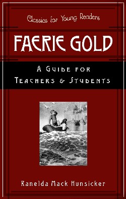 9780875527413 Faerie Gold : A Guide For Teachers And Students (Teacher's Guide)
