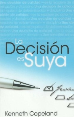 9780881143034 Decision Es Suya - (Spanish)