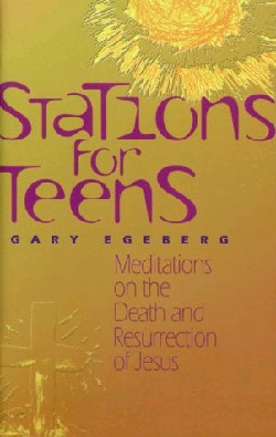 9780884895121 Stations For Teens