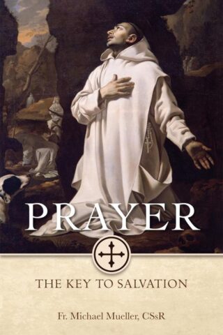 9780895552877 Prayer : The Key To Salvation