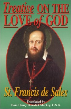 9780895555267 Treatise On The Love Of God